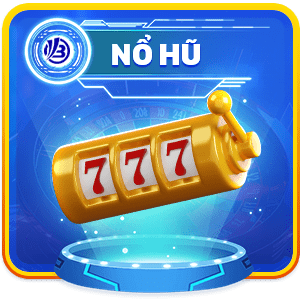 nổ hũ